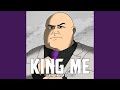 King Me
