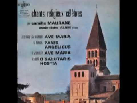 Gabriel Faur - O Salutaris Hostia (Camille Maurane...