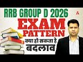 RRB Group D Exam Pattern 2026 क्या बदला है? | Complete RRB Group D New Pattern