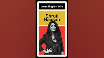 Learn English Idiom With Shruti Haasan