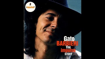 Gato Barbieri - Nunca Más (Complete Version)