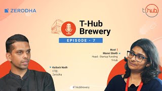 Inside Zerodha's Technology Division: A Conversation with Kailash Nadh | T-Hub Brewery