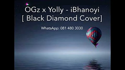 OGz x Deeshawty - iBhanoyi (Black Diamond Cover)