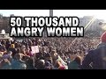 Fifty thousand angry women