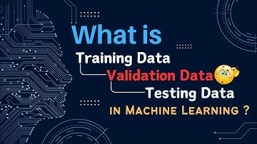 Training Data Vs Testing data Vs Validation Data  in Machine Learning | Machine Learning in Hindi