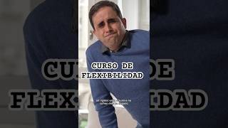 Curso de flexibilidad