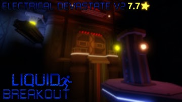 Liquid Breakout | Electrical Devastate [V2]