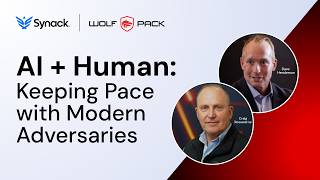 AI + Human: Real-Time Resilience with Synack and Wolfpack