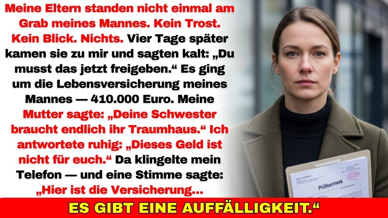 Meine Eltern ignorierten das Grab meines Mannes — dann wollten sie seine 410.000€-Lebensversicherung