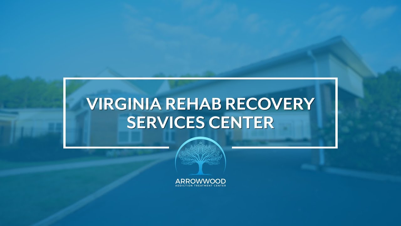 Virginia Rehab Recovery Services Center