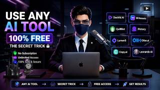 How to use any kind of AI tool 100% FREE