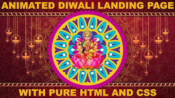 Happy Diwali landing animated webpage - Diwali special - making with pure html and css
