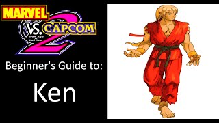 MvC2 Beginner's Guides: Ken