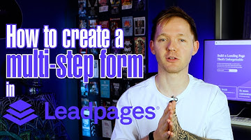 How To Create A Multi Step Form In Leadpages (WITHOUT Code)