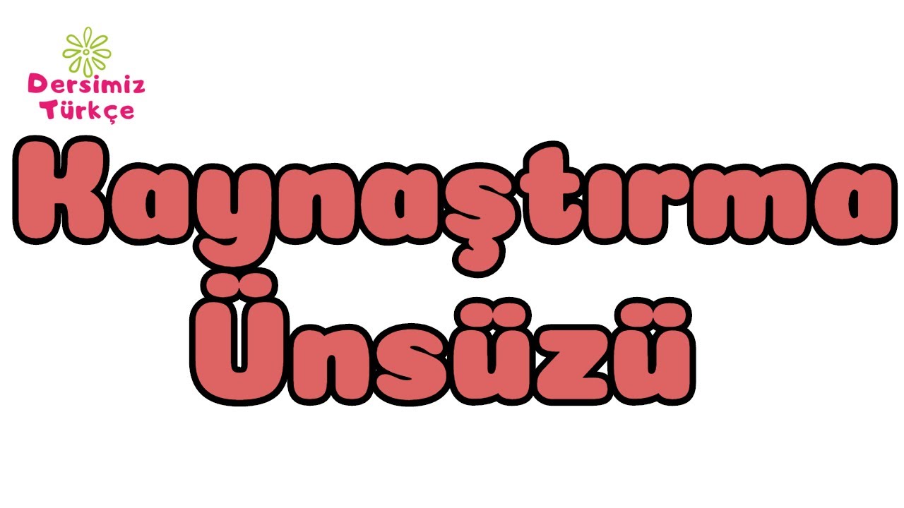 Kaynaştırma Ünsüzü Nedir, Kaynaştırma Harfi, Koruyucu Ünsüz