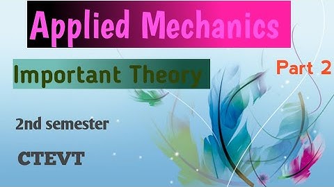 Important Theory / Applied Mechanics / 2nd semester / #ctevt @engineering3690