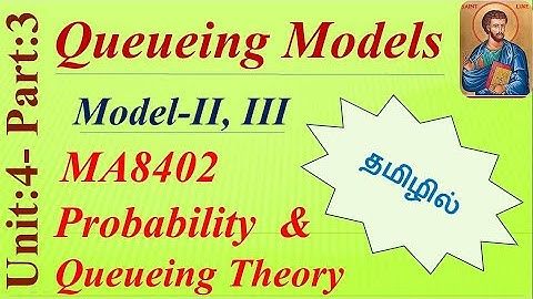 Queueing Models model II and III
