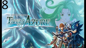 Trails to Azure part 8