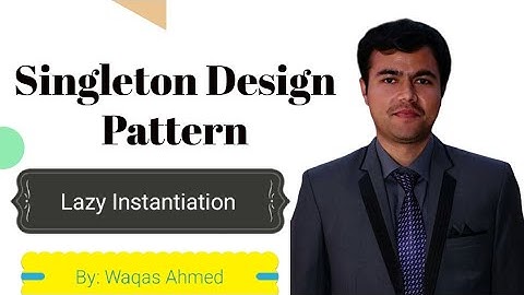 Lazy Instantiation | Singleton Design Pattern - Part 2