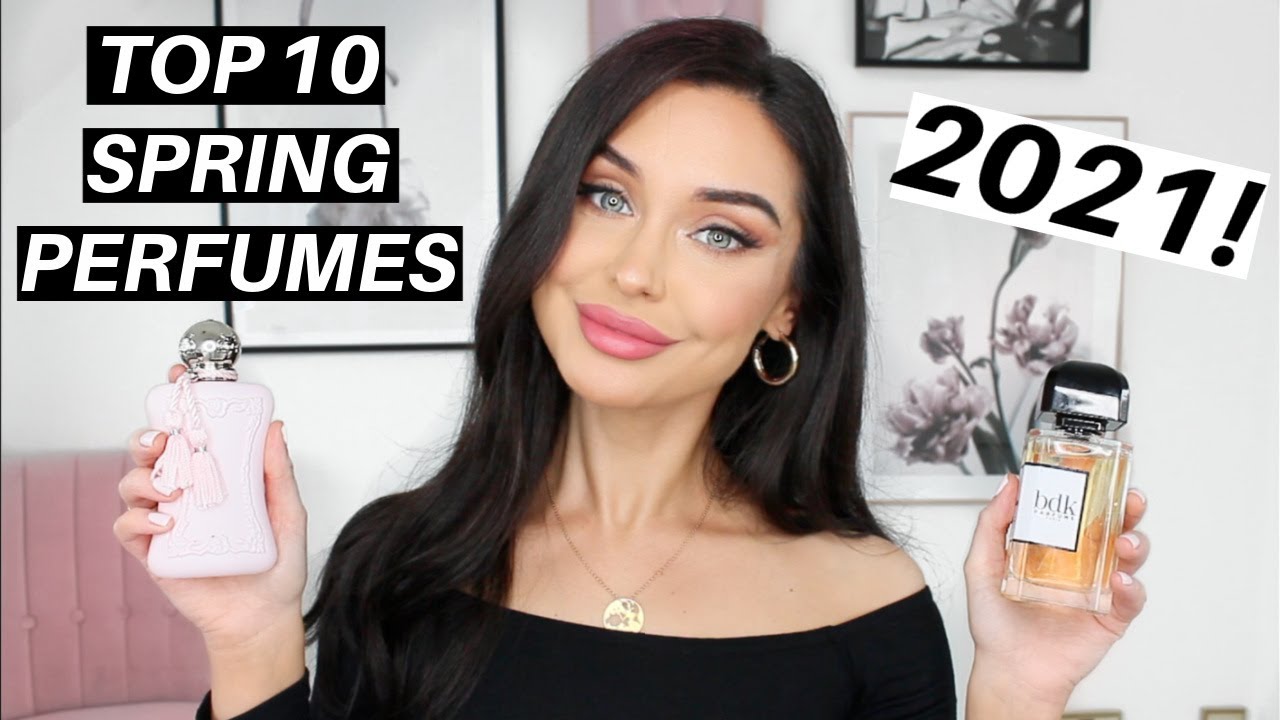 MY TOP 10 SPRING PERFUMES FOR WOMEN 