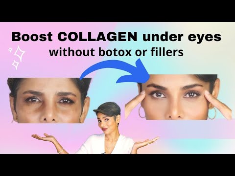 How To INCREASE COLLAGEN UNDER EYES Naturally Without Botox