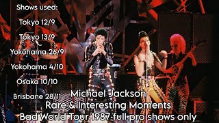Michael Jackson  Rare And Interesting Moments Bad Tour 1987 pro Concerts Only