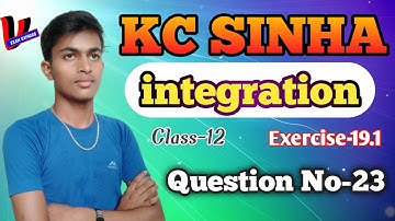 #vexamexpress Kc Sinha integration class-12 exercise-19.1 Question no-23 by Vivek Pandit