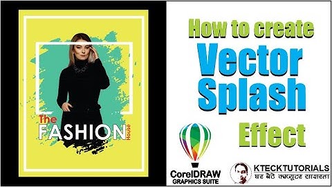 How to create Vector Splash Effect in CorelDraw|| Vector Splash Coreldraw me kaise banaye|| in Hindi
