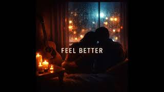 FEEL BETTER