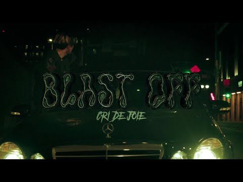Cri De Joie - BLAST OFF (OFFICIAL MV)