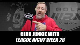 Club Junkie WITB League Night Week 28! Media Trip Bags... Again!