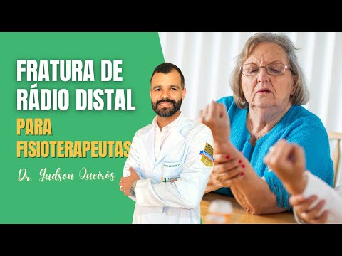 Vídeo: Osso Radial - Fratura, Deslocamento, Reabilitação