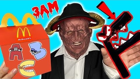 DO NOT ORDER ALPHABET LORE HAPPY MEAL FROM MCDONALDS AT 3AM!! *INSANE ALPHABET LORE IS REAL!!*