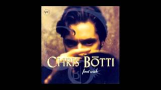 Chriss Botti - First Wish