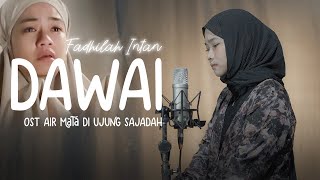 Dawai - Fadhilah Intan (LIVE COVER ACOUSTIC ICHA) MUSIK VIDEO LIRIK
