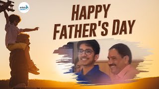 Happy Father's Day || Infinity Learn by Sri Chaitanya