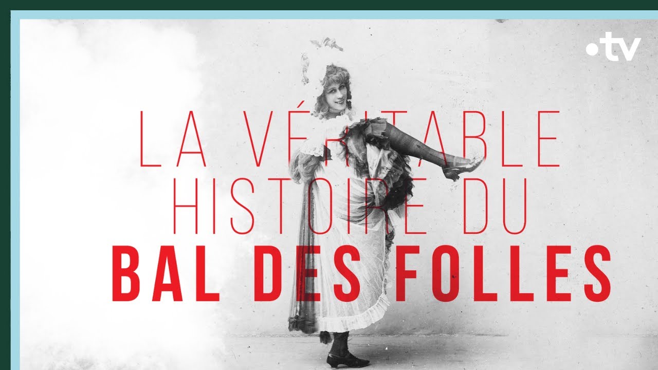 Le bal des folles