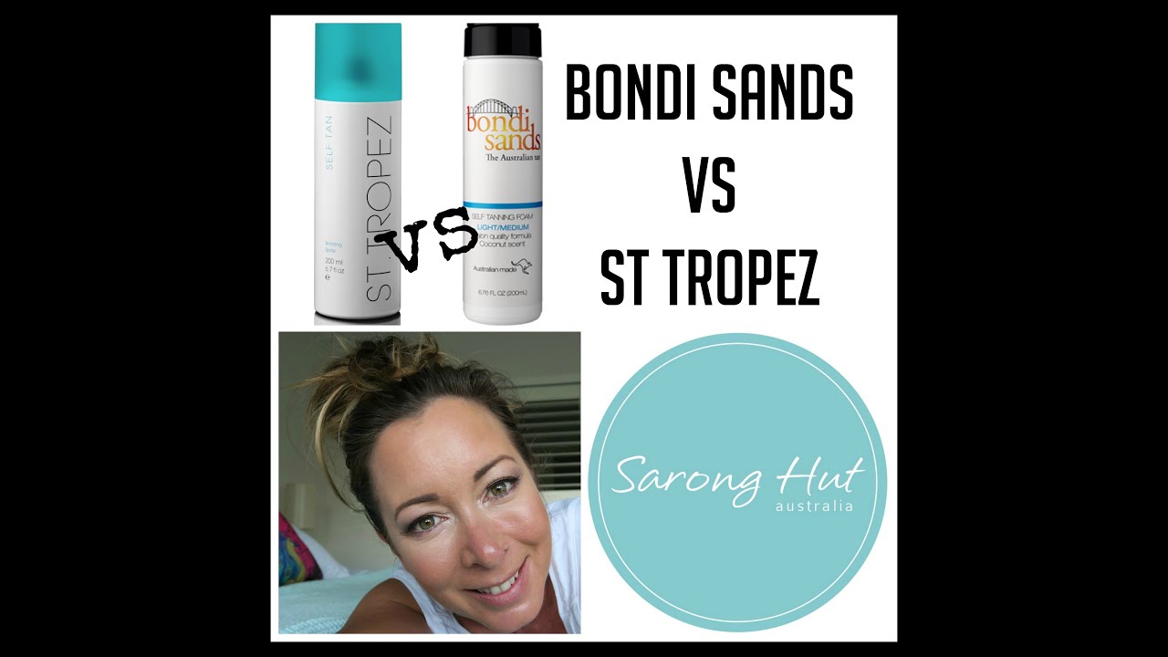 Bondi Sands vs St Tropez Comparison & Best tips for application YouTube