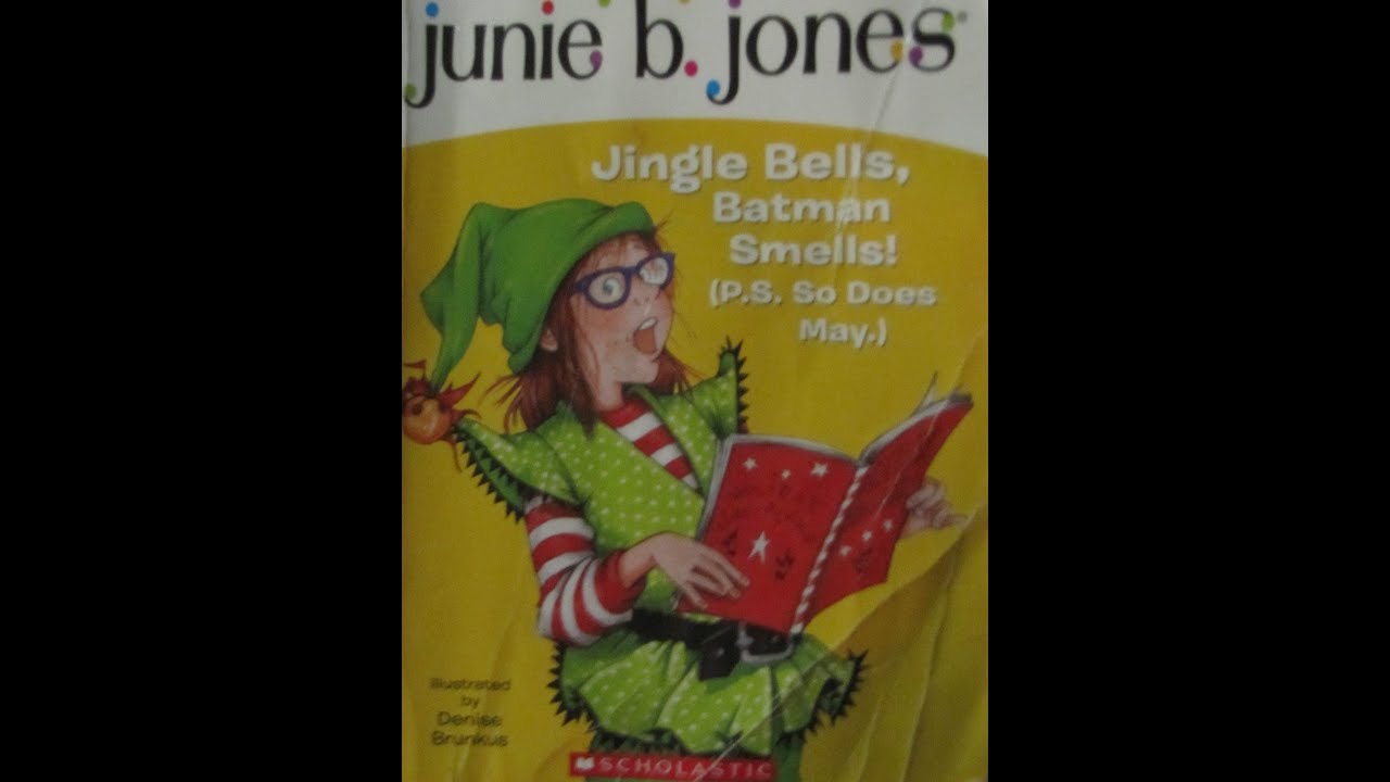 JBJ 25 Ch 07, Jingle Bells Batman Smells PS So Does May YouTube