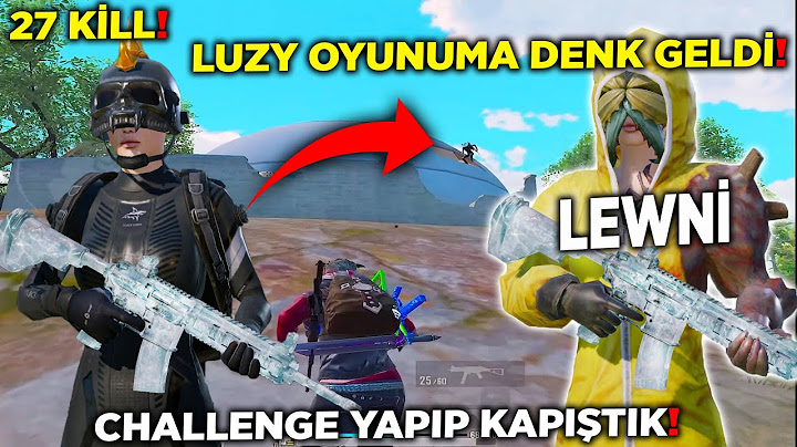 LUZY İLE AYNI MAÇA DÜŞTÜK! CHALLENGE YAPTIK (27 KİLL) PUBG Mobile
