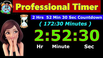 Timer Countdown 172:30 Minutes [Reverse Time] 2 Hr 52 Min 30 Sec | Digital Clock | Whatsapp Status