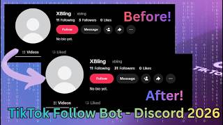 Unlimited TikTok Follow Bot - Discord 2026