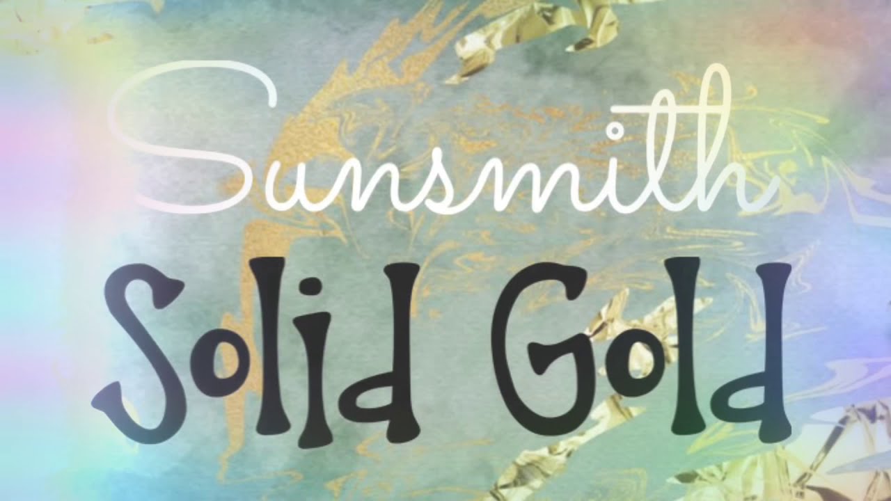 Solid Gold - Sunsmith
