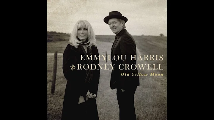 If You Lived Here, You'd Be Home Now by Rodney Crowell and Emmylou Harris