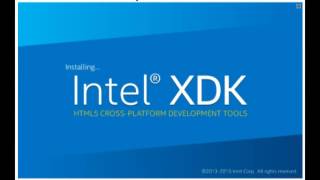 Intel XDK Install & Building Tutorial   Copy