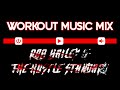 Workout Music Mix - Rob Bailey & The Hustle Standard