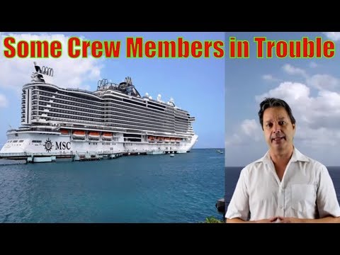 MSC Seaside crew members in trouble