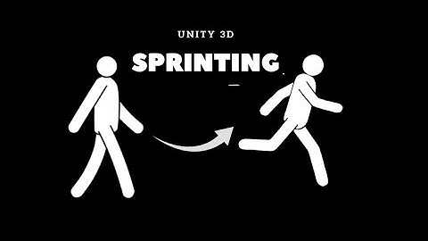 Sprinting | Unity 3D