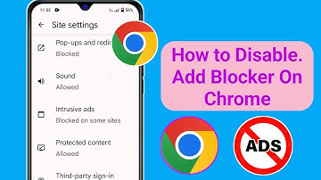 How To Disable Ad Blocker In Google Chrome On Android (2025) | Stop Ads