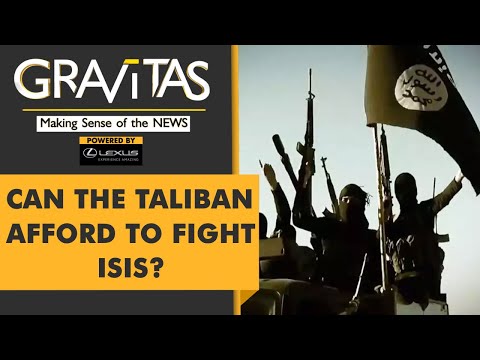 Gravitas: Report: Taliban launches operation to fight ISIS